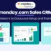 Monday.com CRM training and 4 reasons to outsource your training an setup