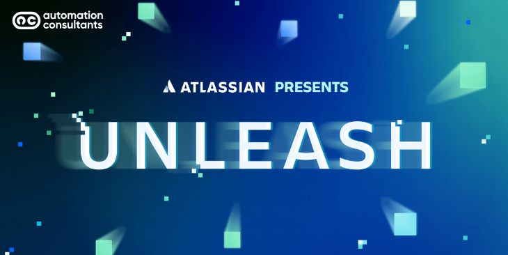 Unleashing the Power of Atlassian: Highlights from Atlassian Unleash Event 2023