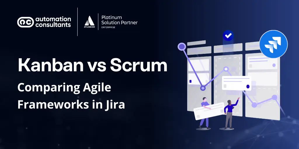 Kanban vs Scrum: Comparing Agile Frameworks in Jira